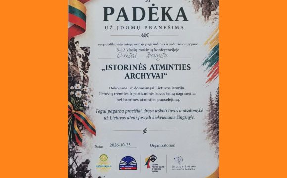 ISTORINĖS ATMINTIES PUOSELĖJIMAS RESPUBLIKINĖJE KONFERENCIJOJE